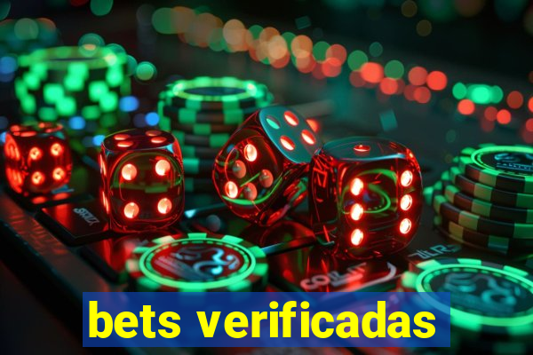 bets verificadas